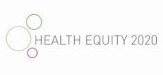 HEALTH EQUITY 2020 PROJECT
